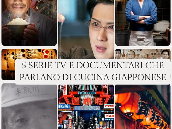 5 Serie Tv e Documentari che parlano di cucina giapponese